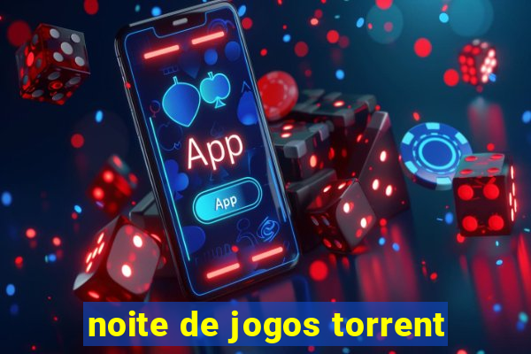 noite de jogos torrent